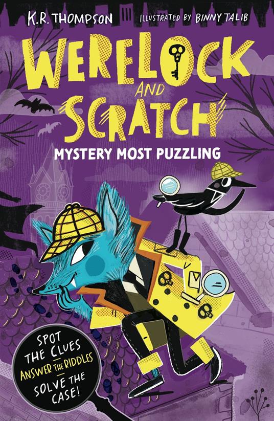 Werelock and Scratch: Mystery Most Puzzling - K.R. Thompson,Binny Talib - ebook