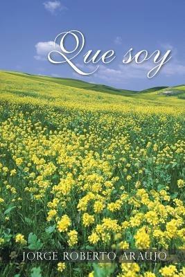 Que Soy - Jorge Roberto Araujo - cover