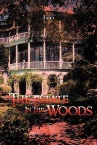 The Estate in the Woods - Muriel Debuque - cover