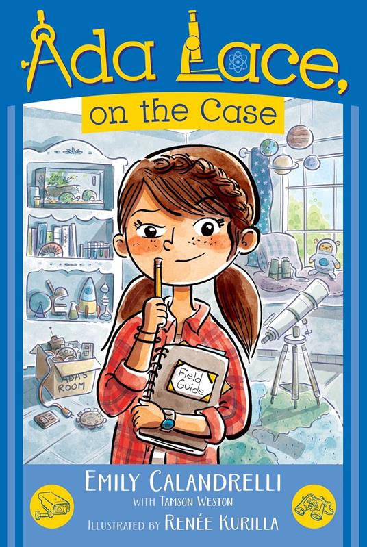 Ada Lace, on the Case - Emily Calandrelli,Renée Kurilla - ebook