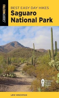 Best Easy Day Hikes Saguaro National Park - Bill Schneider - cover