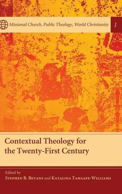 Contextual Theology for the Twenty-First Century - cover