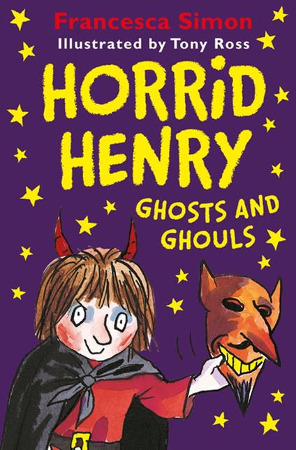 Horrid Henry Ghosts and Ghouls - Francesca Simon,Tony Ross - ebook