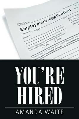 You're Hired - Amanda Waite - cover