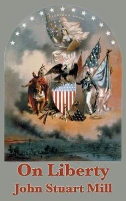On Liberty - John Stuart Mill - cover