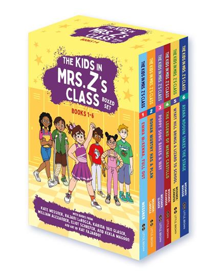 The Kids in Mrs. Z's Class Collection: Books 1-6 - William Alexander,Rajani LaRocca,Kekla Magoon,Kate Messner - ebook