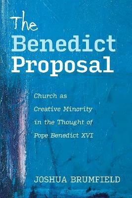 The Benedict Proposal - Joshua Brumfield - cover