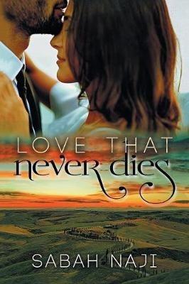 Love That Never Dies - Sabah Naji - cover