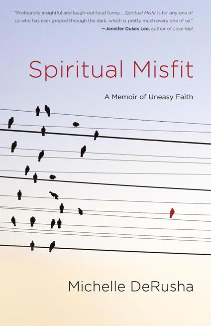 Spiritual Misfit