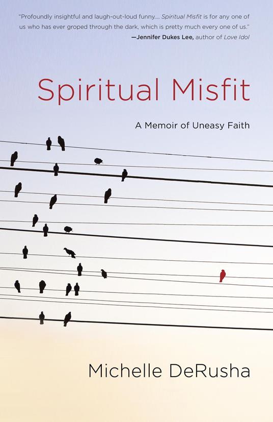 Spiritual Misfit
