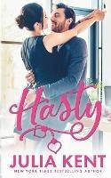 Hasty - Julia Kent - cover