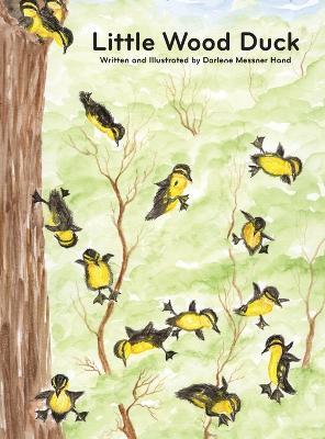 Little Wood Duck - Darlene Messner Hand - cover