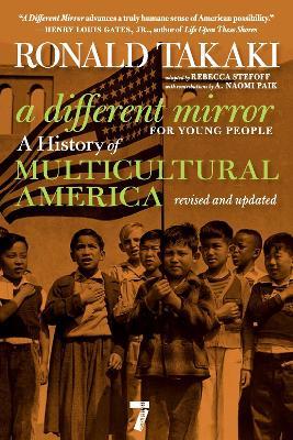 A Different Mirror for Young People: A History of Multicultural America - Roland Takaki - cover