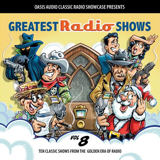 Greatest Radio Shows, Volume 8