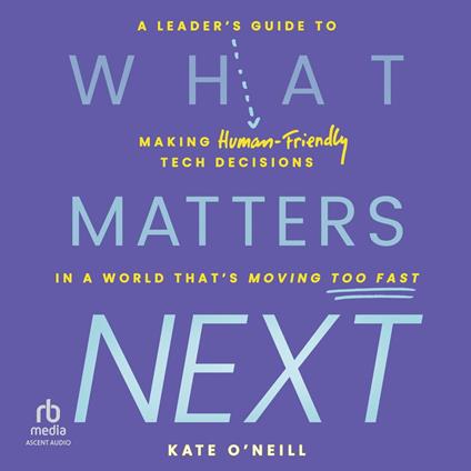 What Matters Next