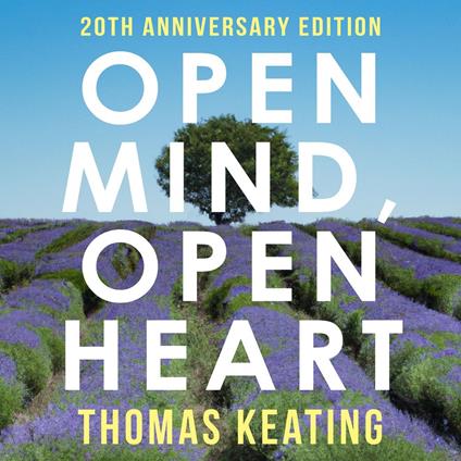 Open Mind, Open Heart