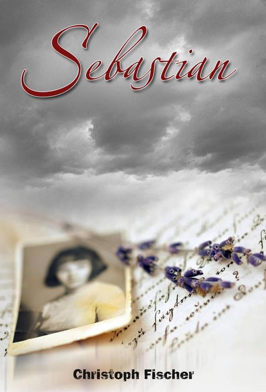 Sebastian - Christoph Fischer - ebook