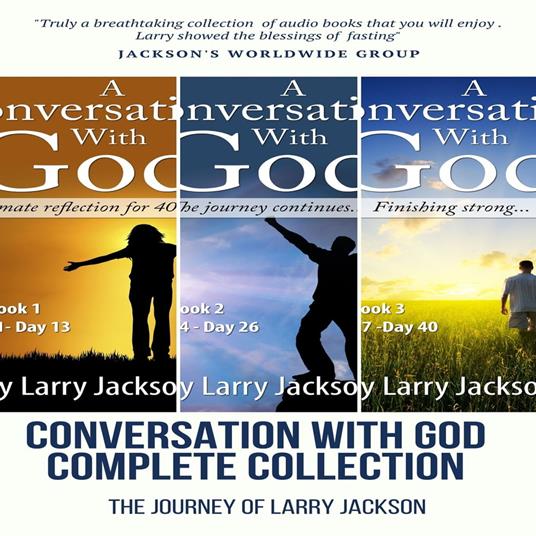 A Conversatio With God - The Entire Collection
