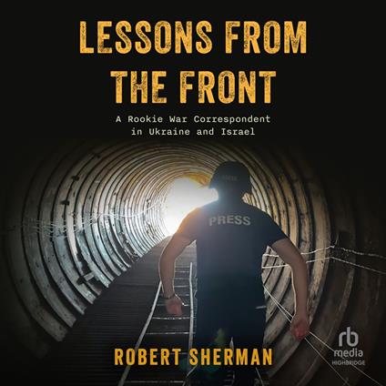 Lessons From The Front