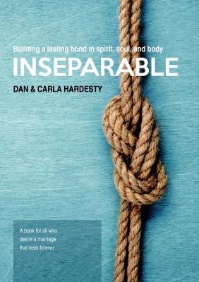 Inseparable - Dan and Carla Hardesty - cover