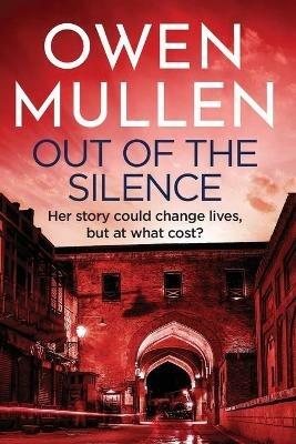 Out Of The Silence - Owen Mullen - cover