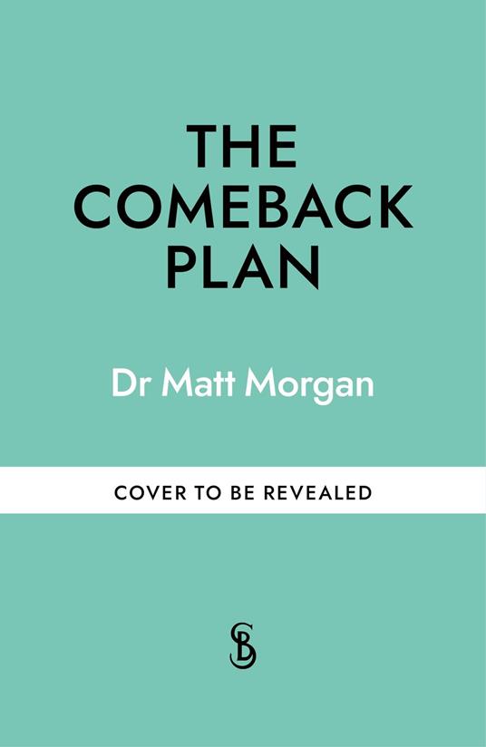 The Comeback Plan