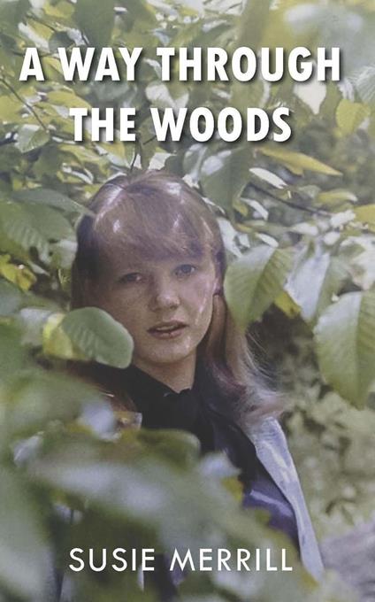 A Way Through the Woods