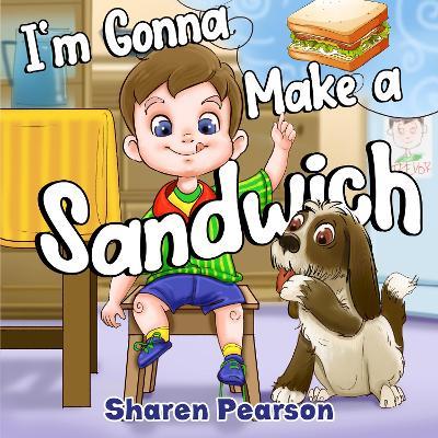 I'm Gonna Make a Sandwich - Sharen Pearson - cover