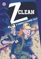 Z-Clean: A Zombie Cleaner Tale - Albert Campillo Lastra - cover