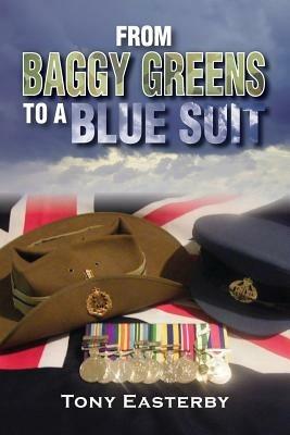 From Baggy Greens to a Blue Suit - Tony Easterby - cover
