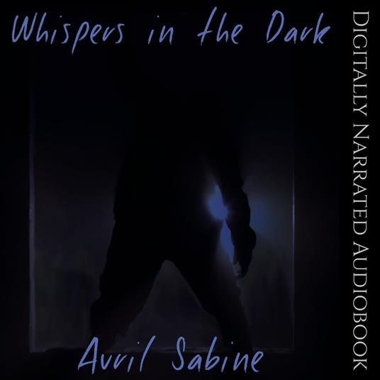 Whispers In The Dark