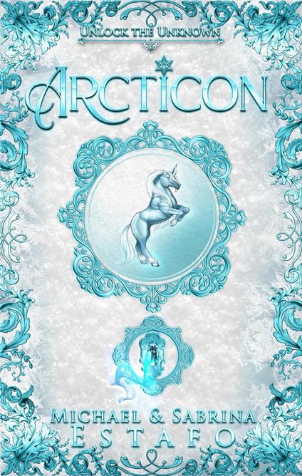 Arcticon - Michael Estafo,Sabrina Estafo - ebook
