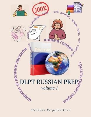 DLPT Russian Prep 1 - Eleonora Kirpichnikova - cover