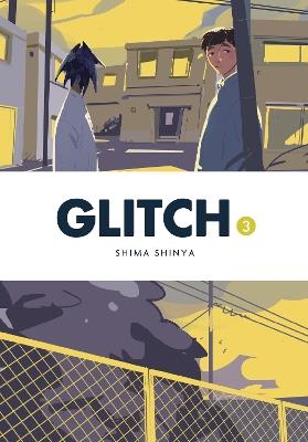 Glitch, Vol. 3 - Shima Shinya - cover
