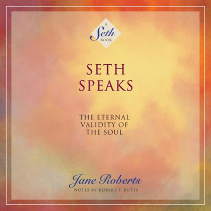 Seth Speaks