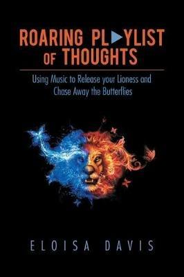 Roaring Playlist of Thoughts - Eloisa Davis - cover