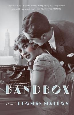 Bandbox - Thomas Mallon - cover