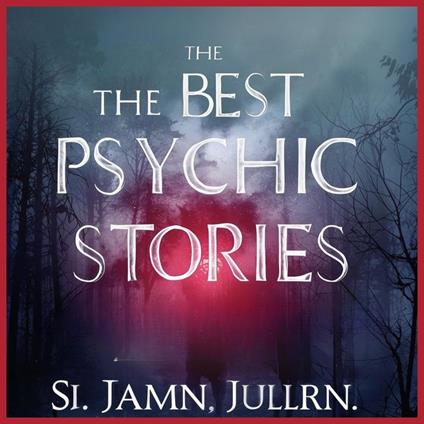 The Best Psychic Stories
