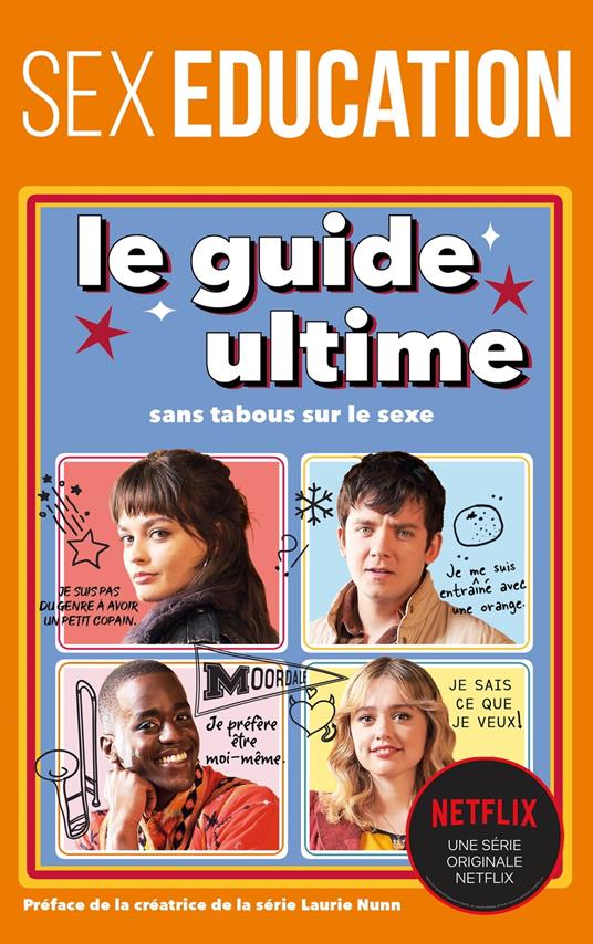 Sex Education - Le guide ultime sans tabous sur le sexe - Jordan Paramor,Charlotte Faraday - ebook