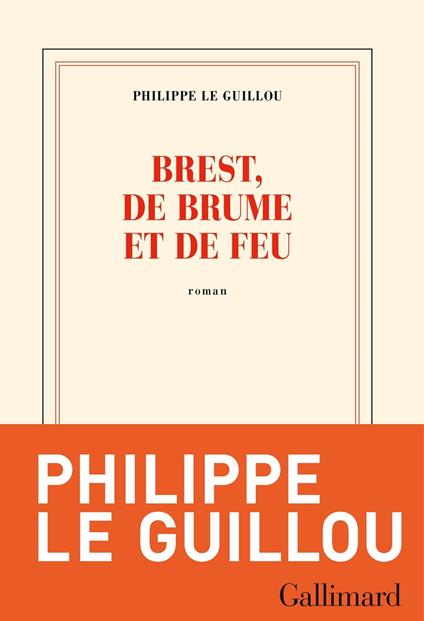 Brest, de brume et de feu