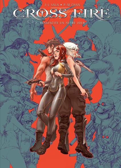 Cross Fire T07 - Ressuscite un autre jour