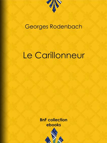 Le Carillonneur