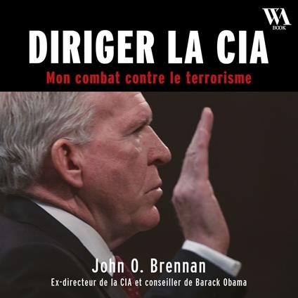 Espion - Diriger la CIA