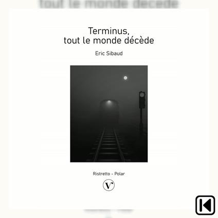 Terminus, tout le monde décède