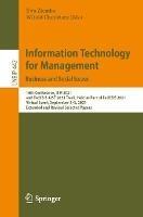 Information Technology for Management: Business and Social Issues: 16th Conference, ISM 2021, and FedCSIS-AIST 2021 Track, Held as Part of FedCSIS 2021, Virtual Event, September 2–5, 2021, Extended and Revised Selected Papers - cover