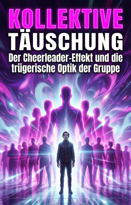 Kollektive Täuschung