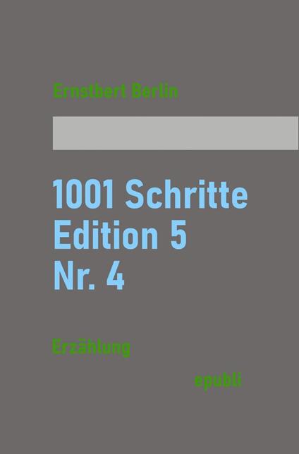 1001 Schritte – Edition 5 – Nr. 4