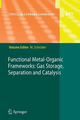 Functional Metal-Organic Frameworks: Gas Storage, Separation and Catalysis - cover