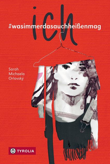 ich - Sarah Michaela Orlovský - ebook
