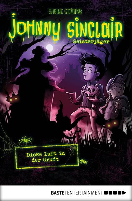 Johnny Sinclair - Dicke Luft in der Gruft - Sabine Städing,Mareijke Vogler - ebook